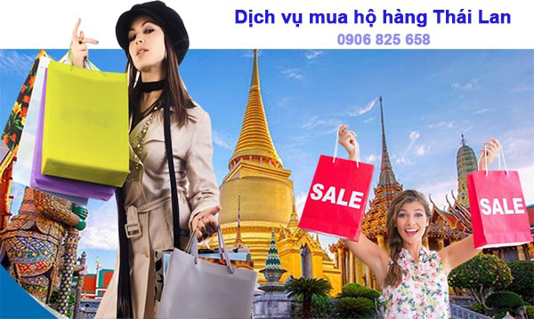 Dịch vụ mua hộ hàng Thái Lan uy tín