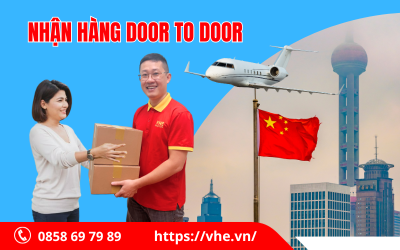 nhận hàng door to door tại Trung Quốc